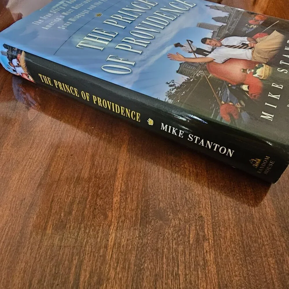 The Prince Of Providence By Mike Stanton Hardcover Pulitzer Prize Journalist